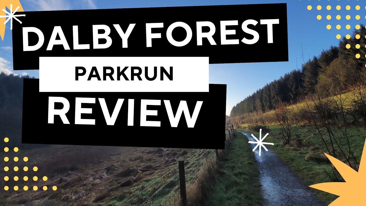 PARKRUN REVIEW: Dalby Forest - Event #334