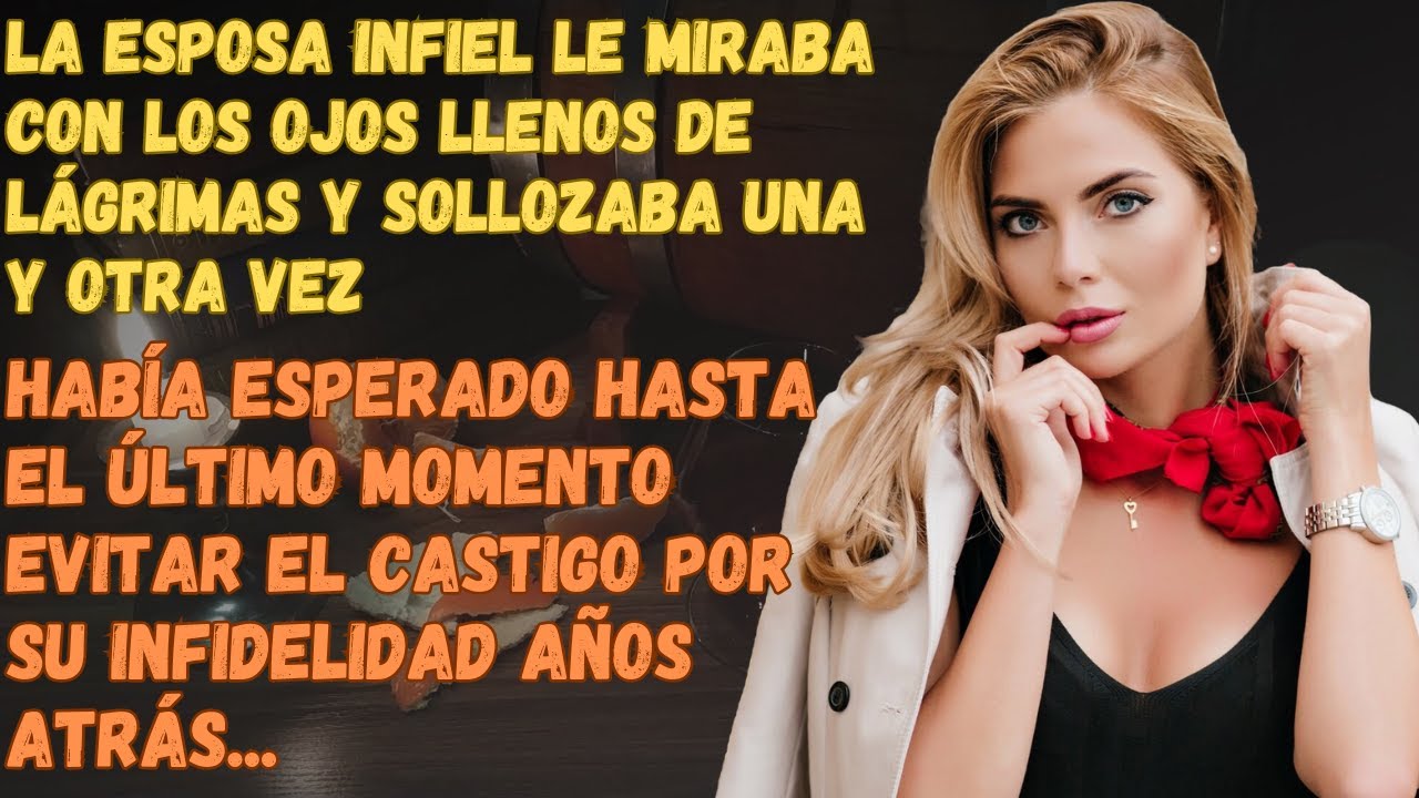 La Esposa Infiel Esperaba Escapar Al Castigo Por Su Infidelidad Hace Años...