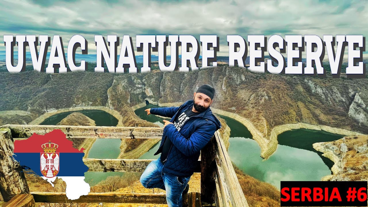 Best Scenic Place In Serbia😍😍 / Hindi / UVAC Nature Reserve