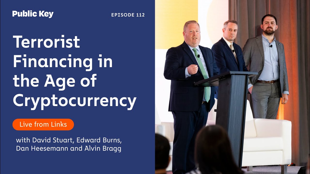Terrorist Financing in the Age of Crypto: Public Key Ep. 112