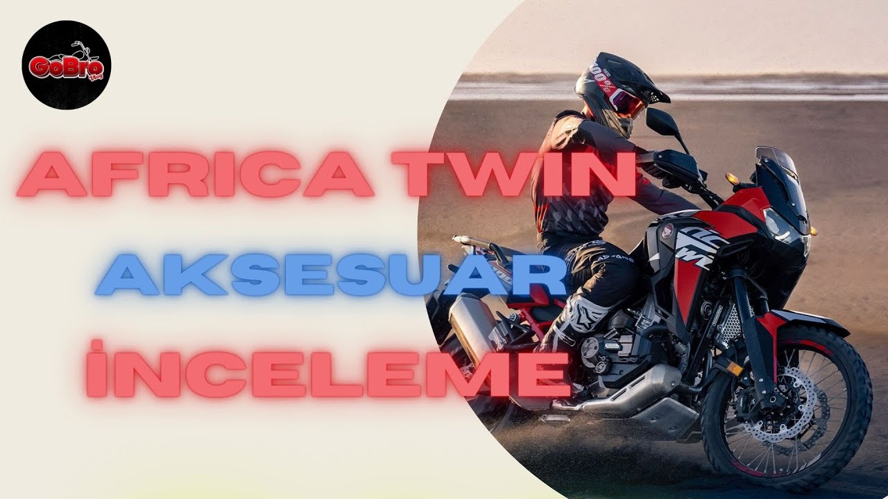 Africa Twin inceleme | Aksesuar | Almadan Önce Mutlaka İzleyin