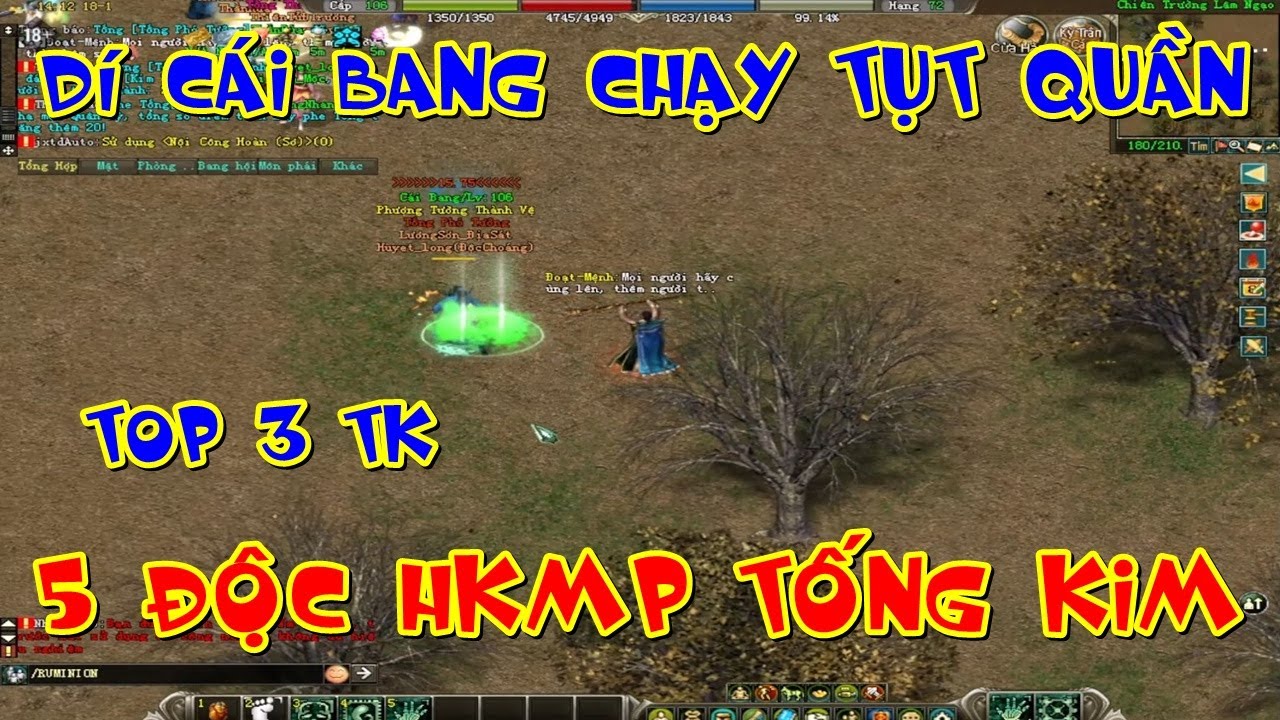 5 Độc HKMP ĐI Tống Kim Dí Cái Bang Rồng Ngọc Bội Đồng Cừu Chạy Trong Võ Lâm Truyền Kỳ 2.0 PC
