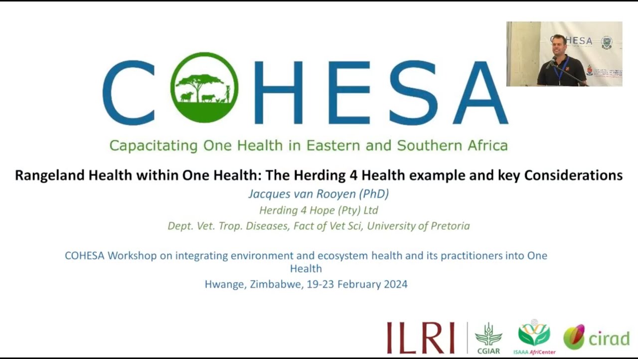 Rangeland health within One Health:  The Herding 4 Health example and key considerations
