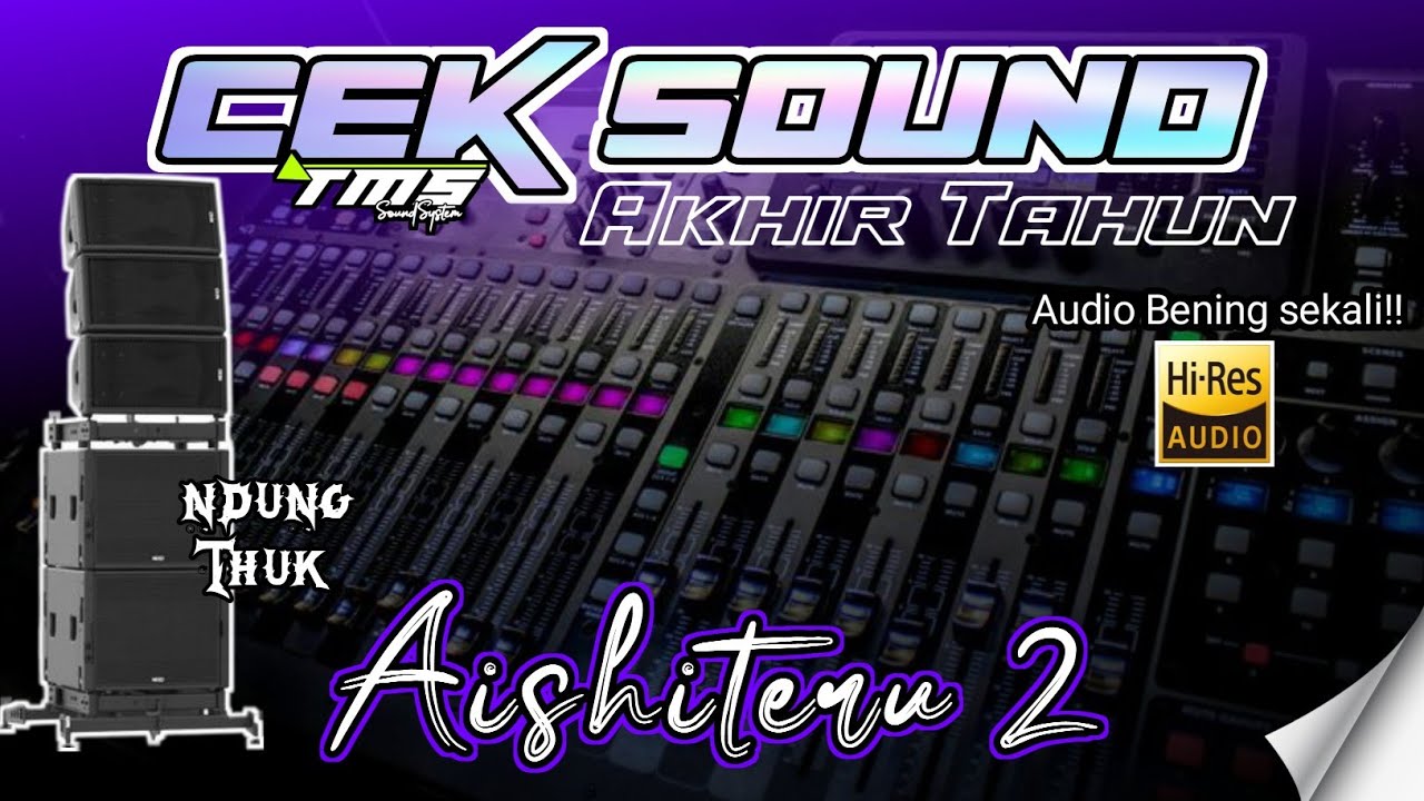 FYP TIK TOK CEK SOUND DANGDUT AISHITERU 2 GARAP GAYENG TMS PRODUCTION BASS ANTENG