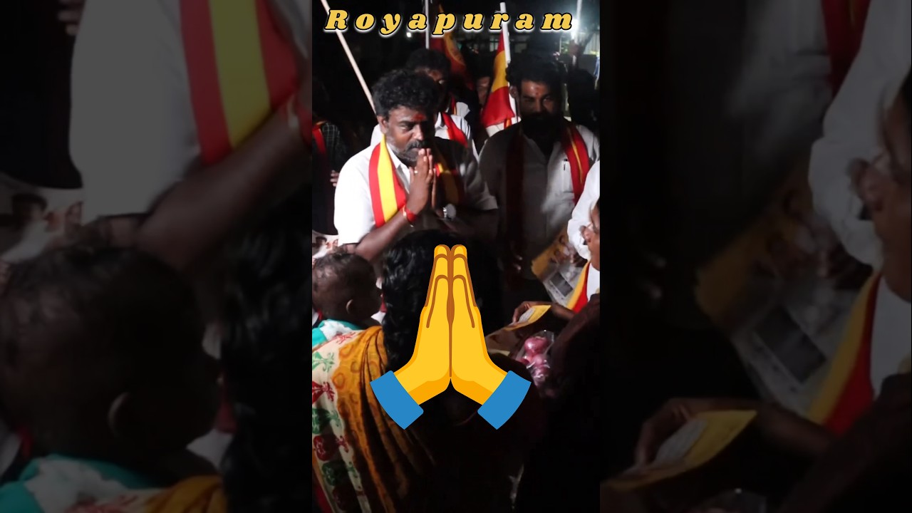 Royapuram King TVK Candidate Campaign #tvk #viral #trendingnow #royapuram #mustwatch #tamilnadu