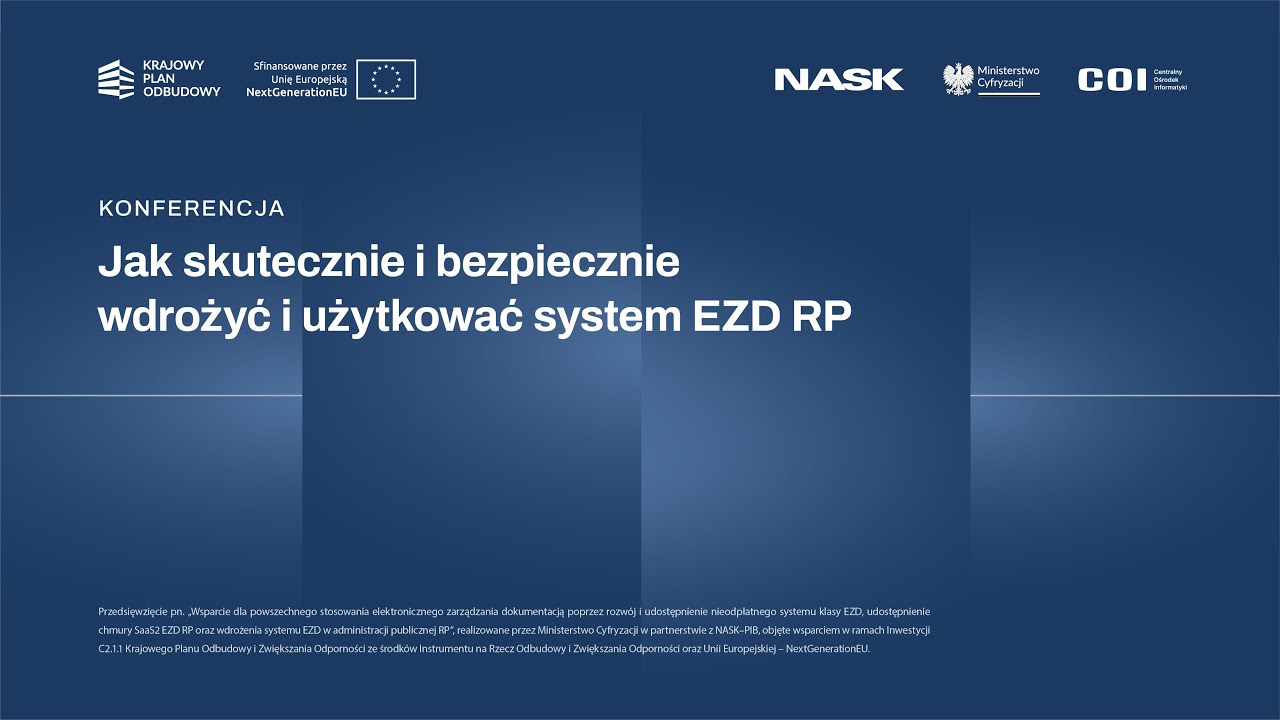 Jak skutecznie i bezpiecznie wdrożyć i użytkować system EZD RP – konferencja z 14 lipca 2025 r.