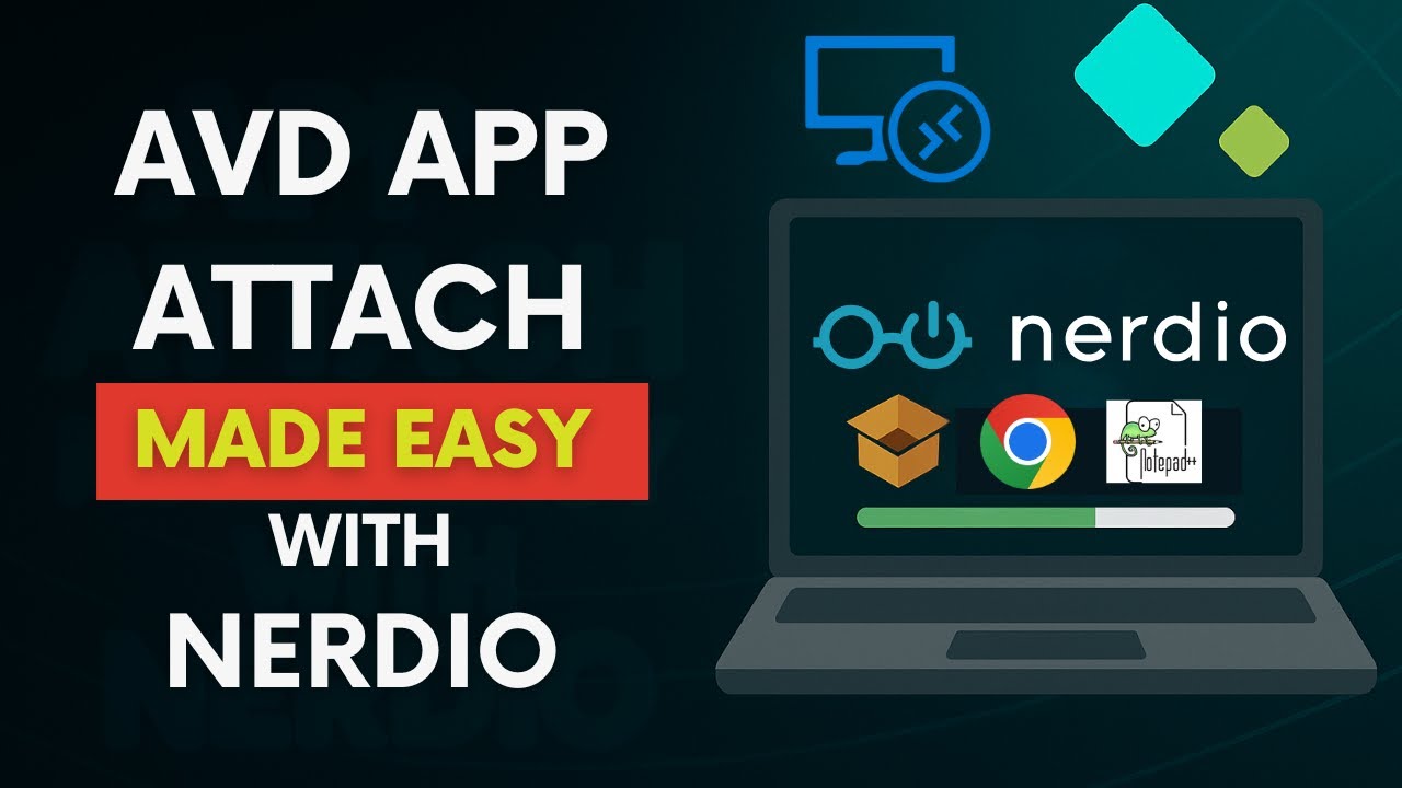 App Attach with Nerdio Made Easy | AVD Step-by-Step Demo