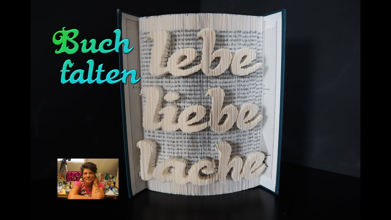 *Motiv 9* DIY | Buch falten | Lebe Liebe Lache mit der Schneidetechnik | Schritt für Schritt erklärt