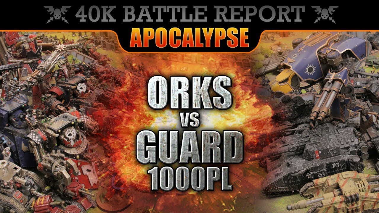 Orks vs Astra Militarum Warhammer 40K APOCALYPSE Battle Report 1000PL / 20000pts KILLSAW RIDGE!