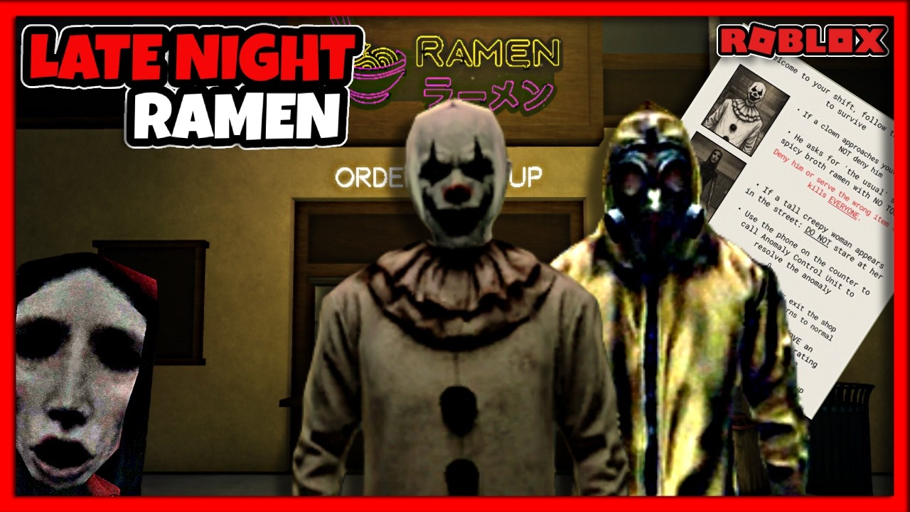 LATE NIGHT RAMEN [ HORROR ] : Don't Serve the Anomalies | Roblox | Gameplay Walkthrough
