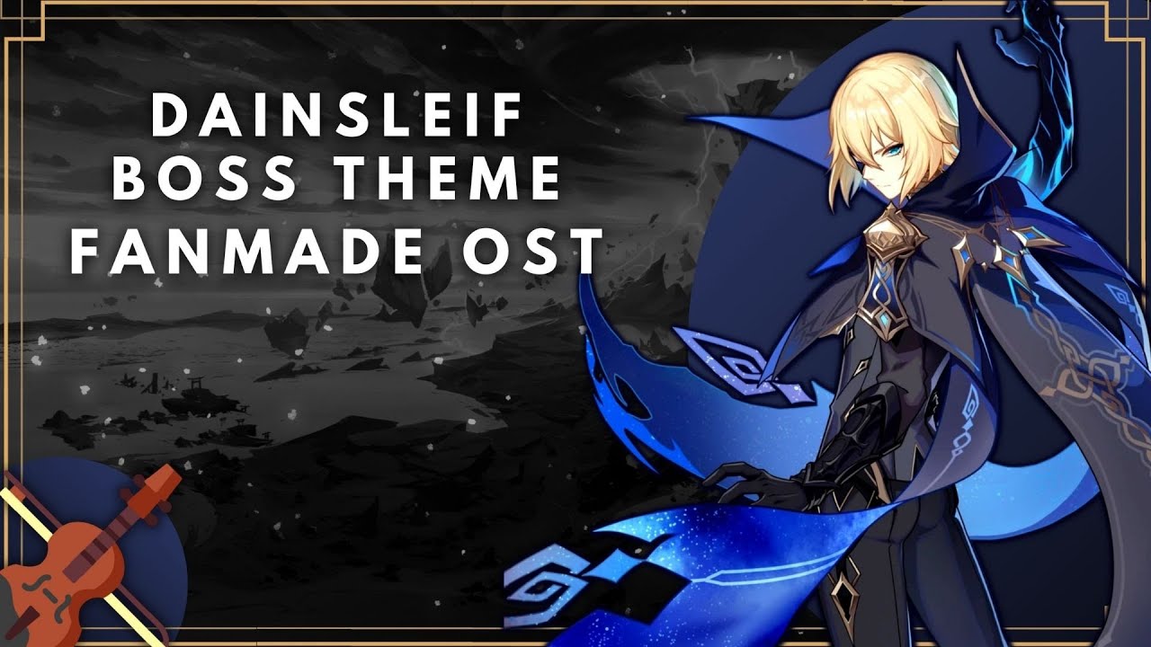 ｢Dainsleif Boss Theme｣Genshin Impact Fanmade OST