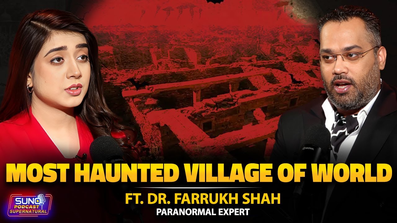 Most Haunted Village of The World | Untold Story of Haunted Kuldhara Village | Ft. Dr. Farrukh Shah