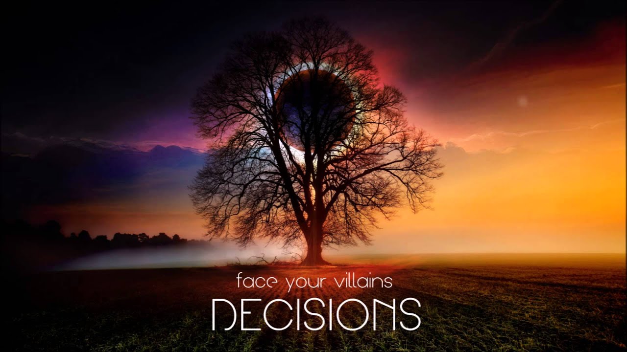 Face Your Villains - Decisions - The Pursuit of Happiness