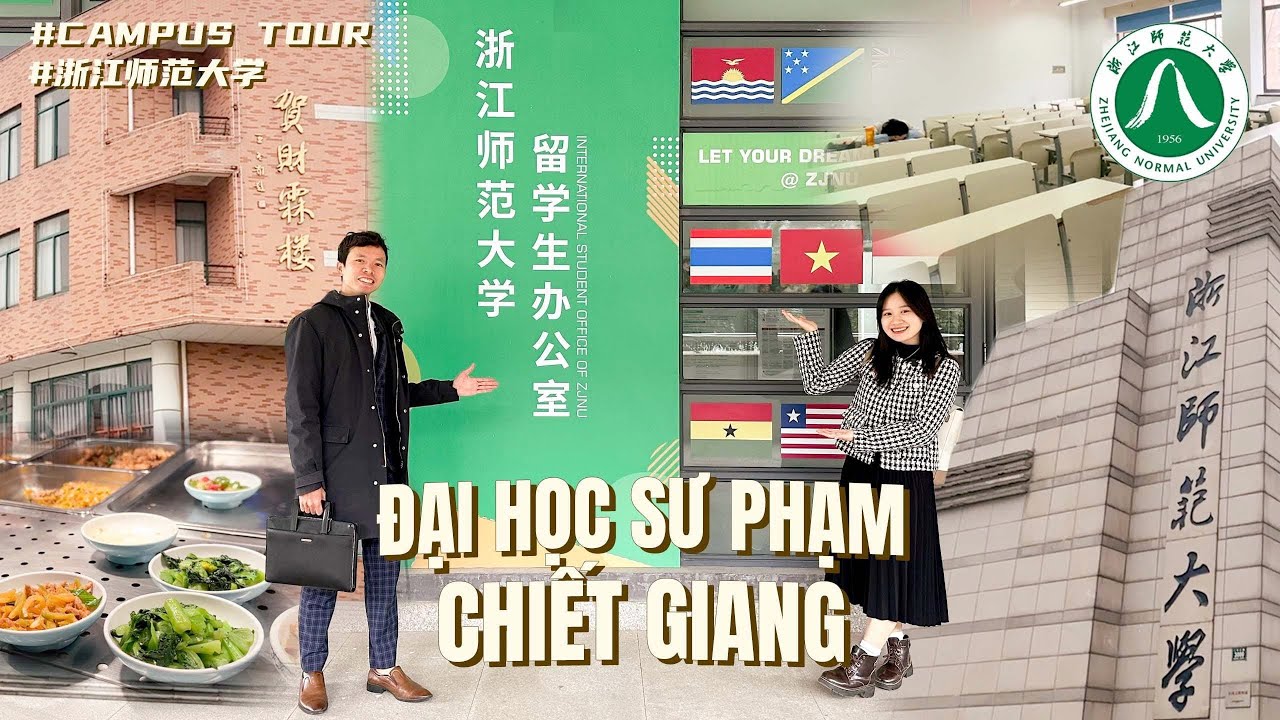 CAMPUS TOUR 🇨🇳 KHÁM PHÁ ĐẠI HỌC SƯ PHẠM CHIẾT GIANG | Zhejiang Normal University  🏫 浙江师范大学