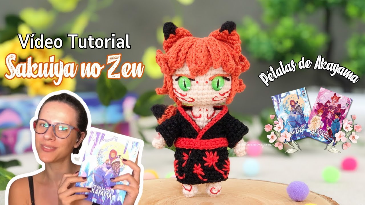 SAKUIYA NO ZEN - PDA | VÍDEO TUTORIAL | ILLUMA AMIGURUMI