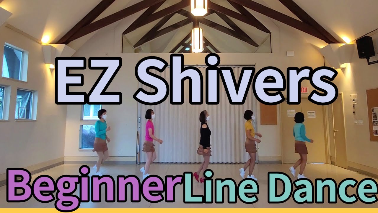 EZ Shivers Line Dance
