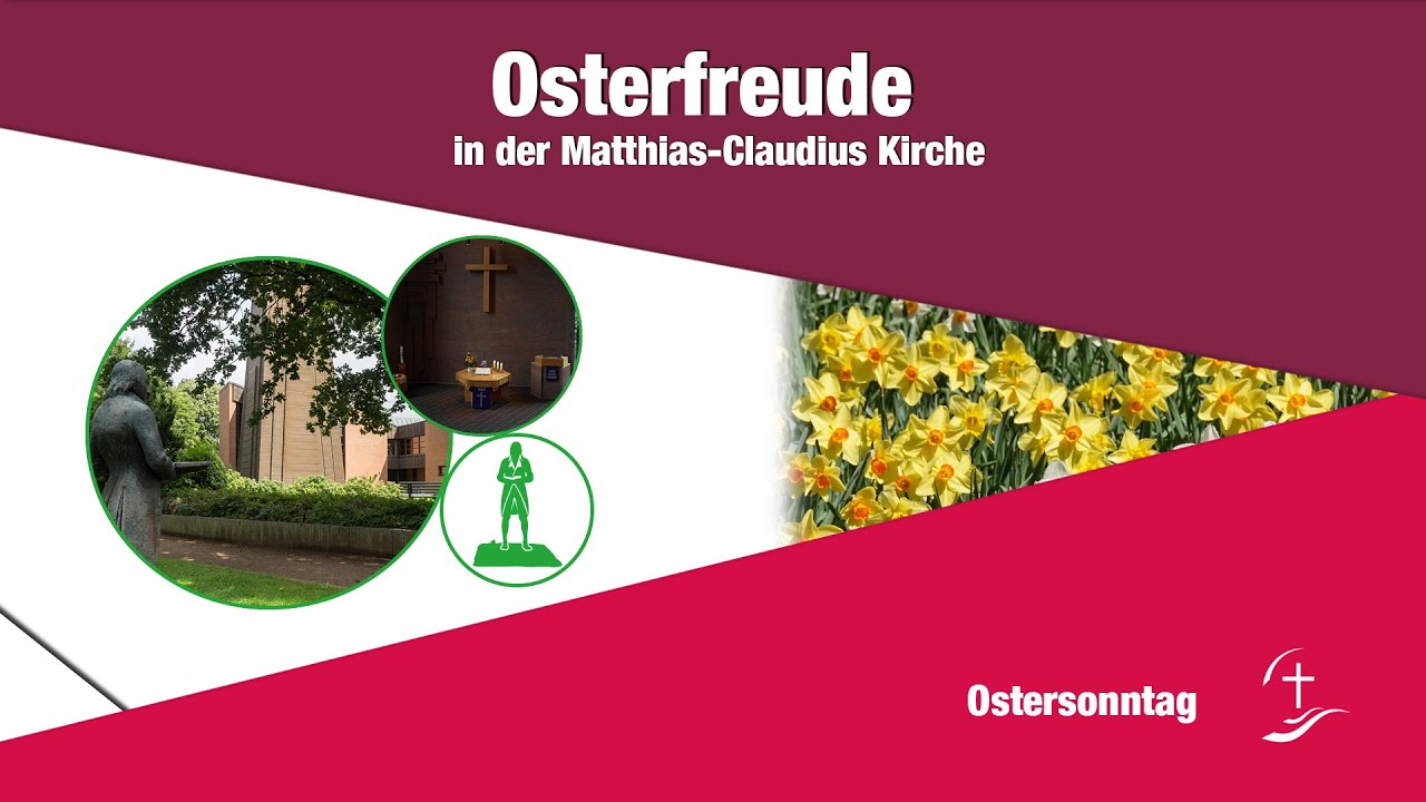 Osterfreude in der Matthias-Claudius-Kirche