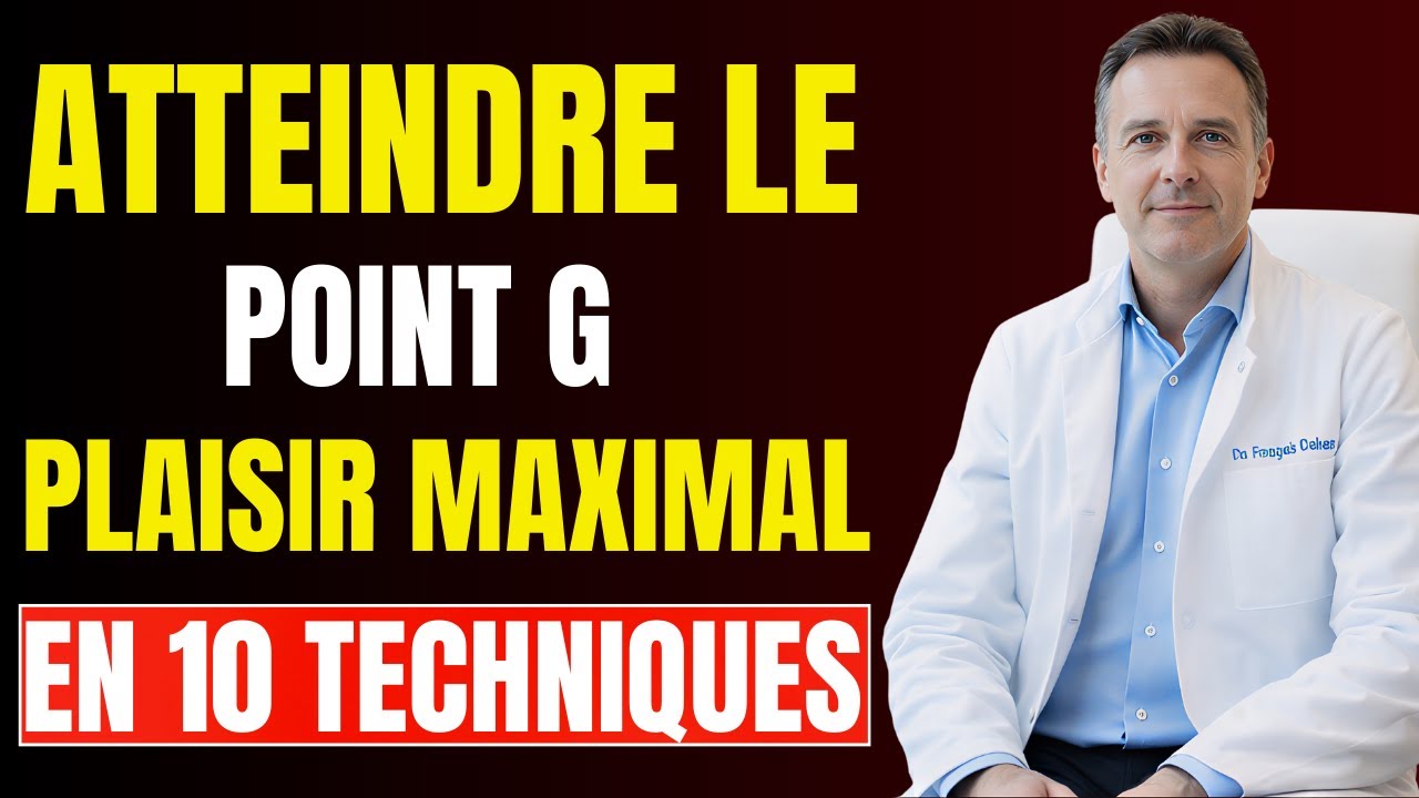 Urologue : 10 Techniques Prouv&eacute;es pour &Eacute;veiller le Point G et Faire Crier une Femme de Plaisir