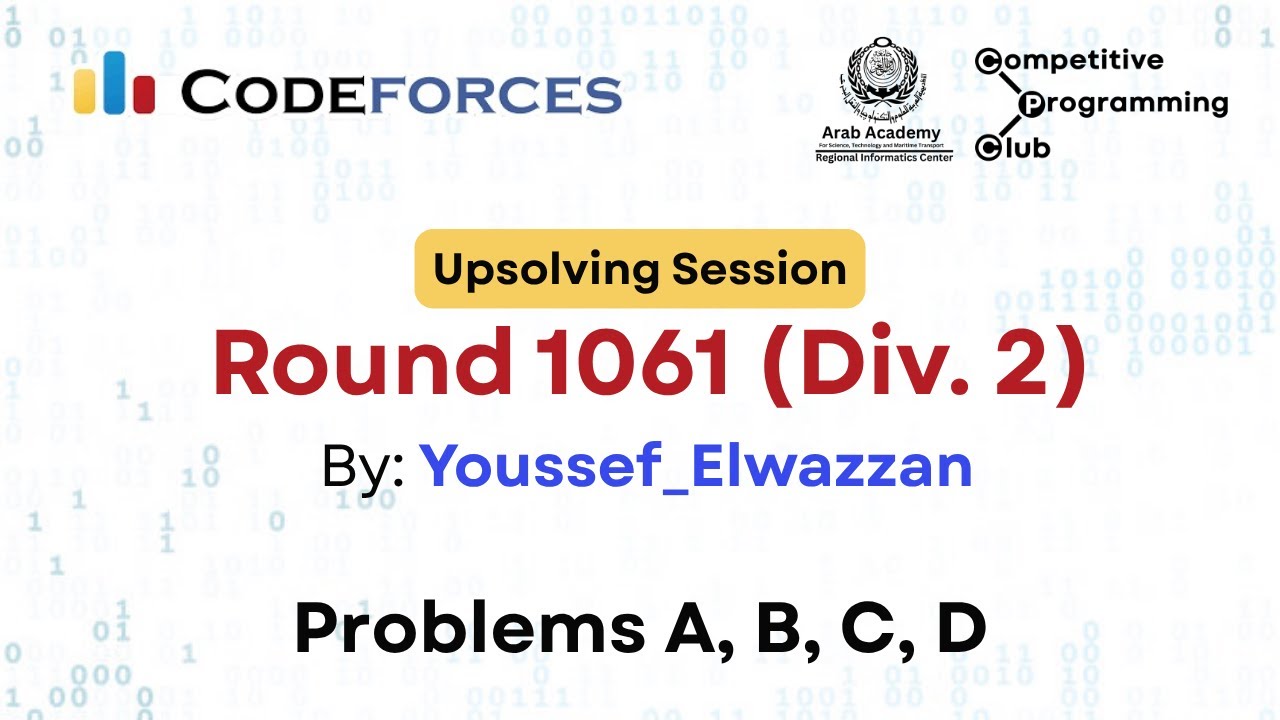 Codeforces Round 1061 (Div. 2) upsolving (A, B, C, D)