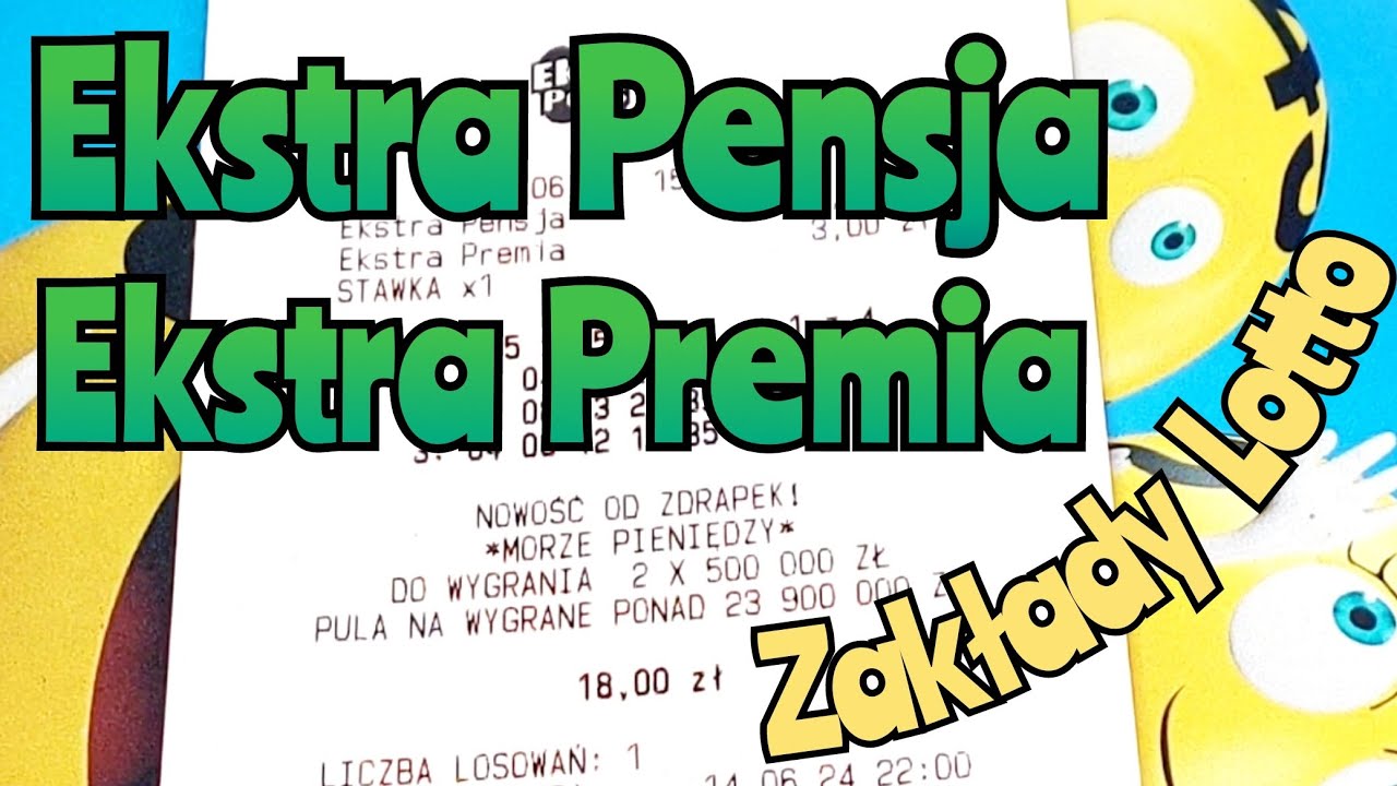 Zakłady Lotto. Ekstra Pensja wraz z Ekstra Premią 🍀🍀