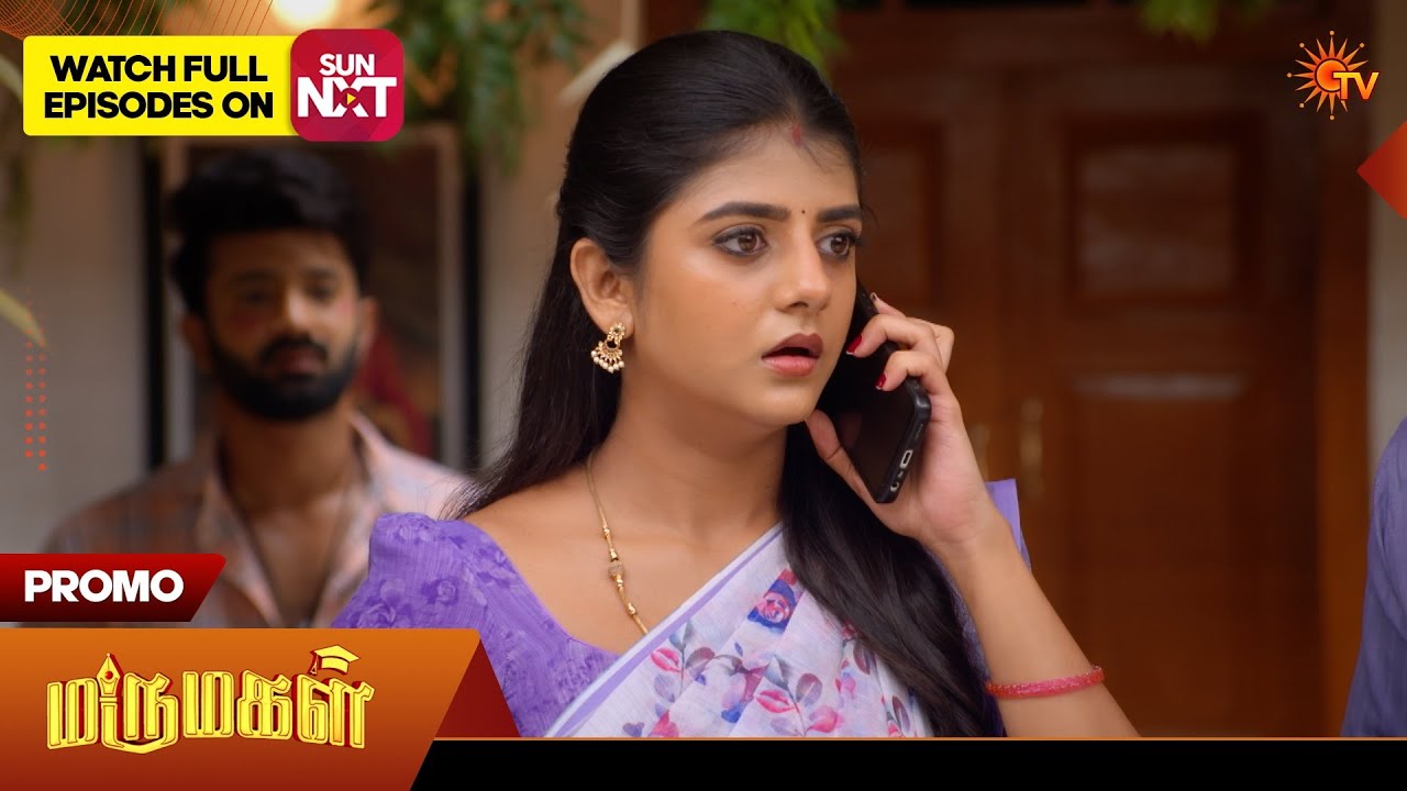 Next Week in Marumagal - Promo | 02 Aug 2026 | Tamil Serial | Sun TV