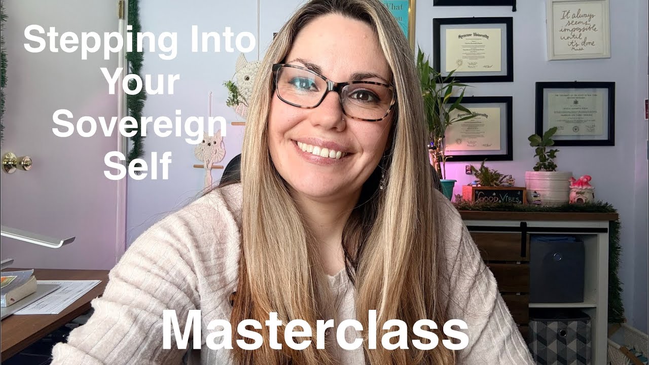 Stepping Into Your Sovereign Self: The Identity Shift Masterclass | Reclaim Your Self-Trust