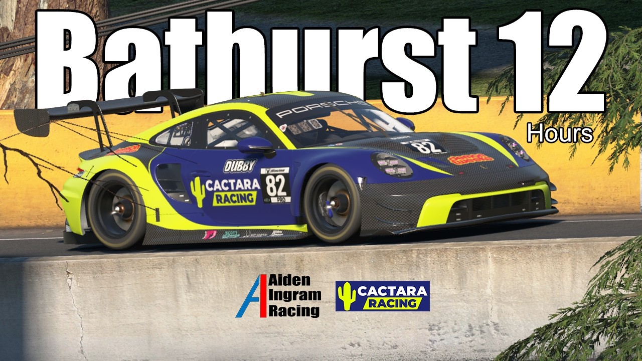 Bathurst 12 Hours │ AidenIngramRacing28 │ Cactara Racing