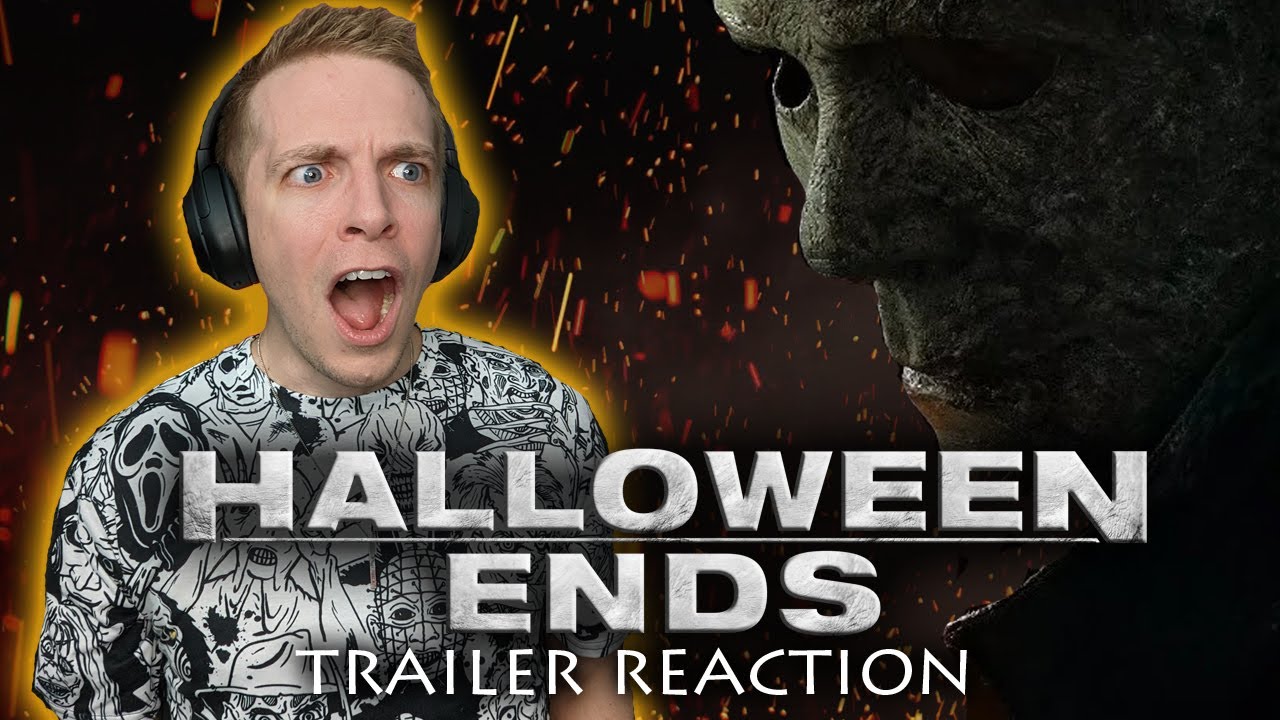 Halloween Ends (2022) | Official Trailer | Reaction