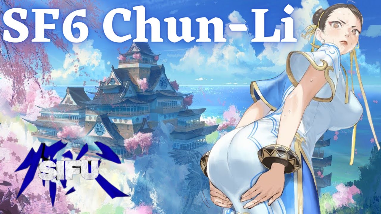 SIFU | STREET FIGHTER 6 CHUN LI /Ultimate Flashkick Moveset (EDITED MUSIC) #sifu