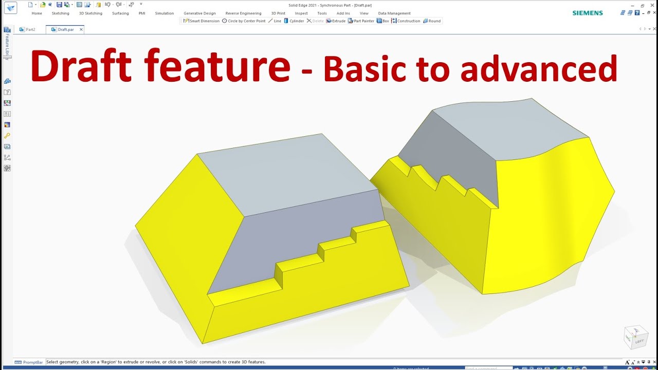Solid Edge Tutorials #23 | How to use Draft feature - Basic to Advanced