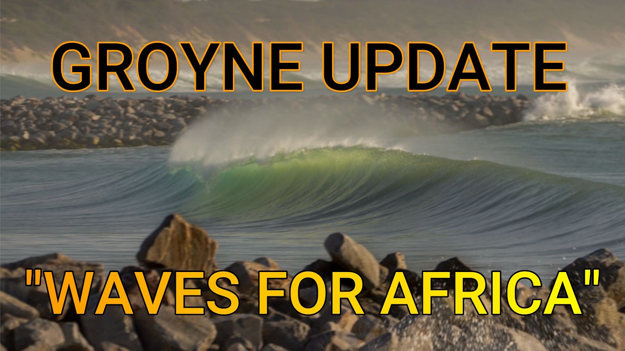 St Francis Groyne UPDATE - Waves for Africa!!