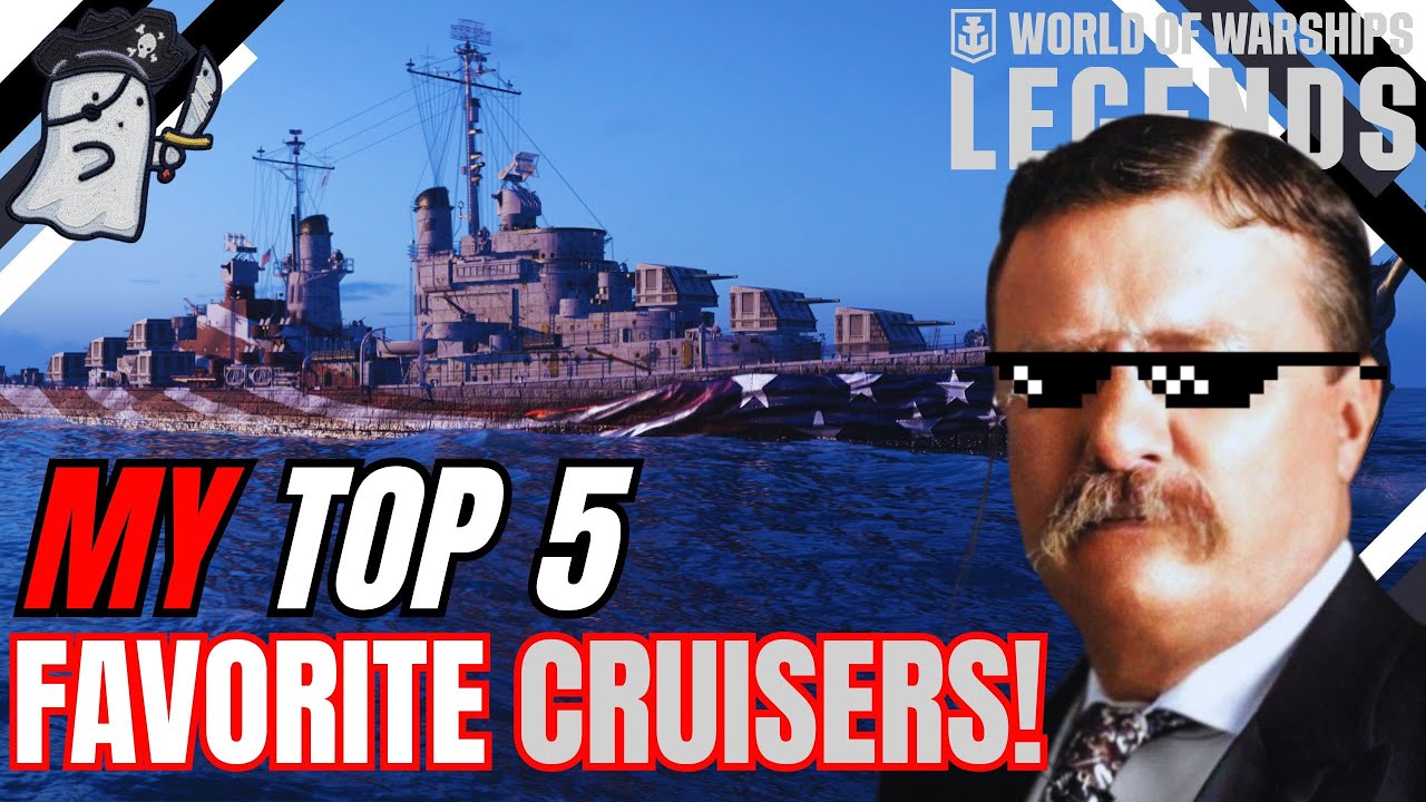 My TOP 5 FAVORITE Cruisers! || World of Warships: Legends