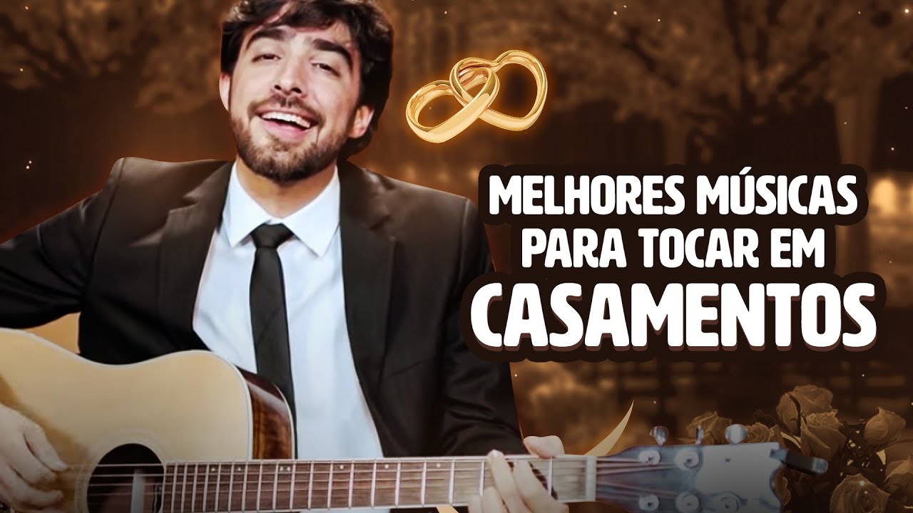 7 MÚSICAS EMOCIONANTES PARA TOCAR EM CASAMENTOS