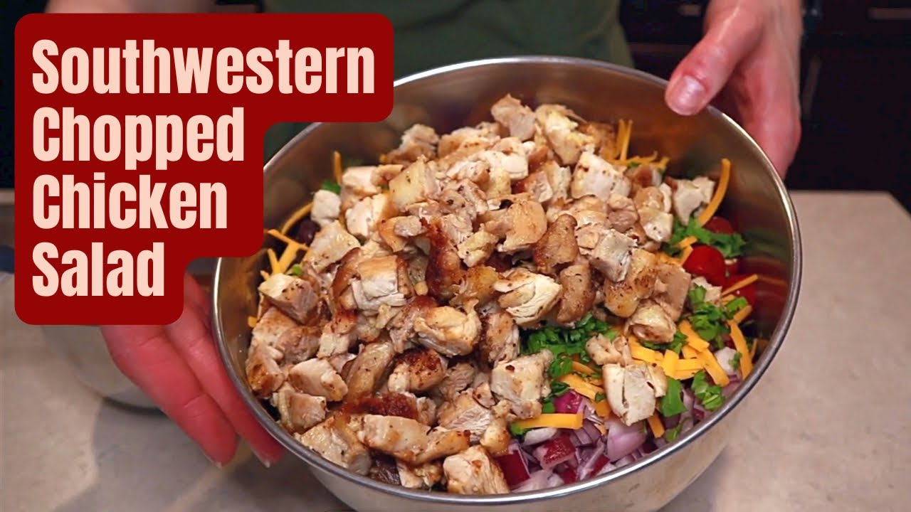 SOUTHWESTERN CHOPPED CHICKEN SALAD | Colorful Chopped Summer Salad with a Crunch