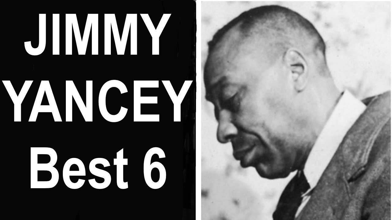 Jimmy Yancey's Best 6 Piano Solos