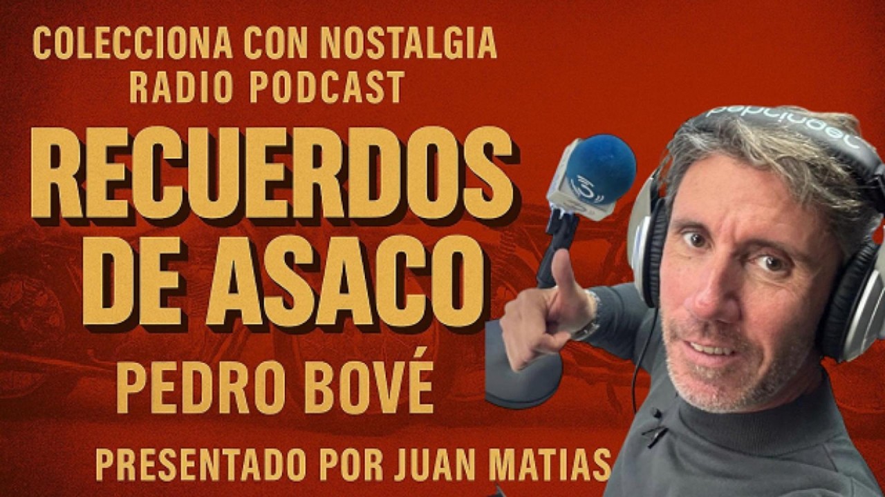 Colecciona con Nostalgia, Pedro Bové y Juan Matías, Recuerdos y Motocicletas