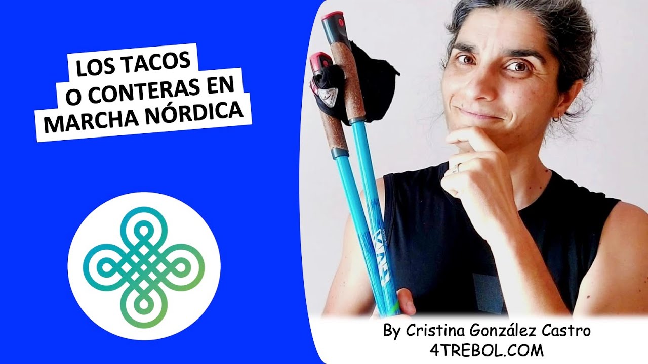 LOS TACOS O CONTERAS EN MARCHA NÓRDICA