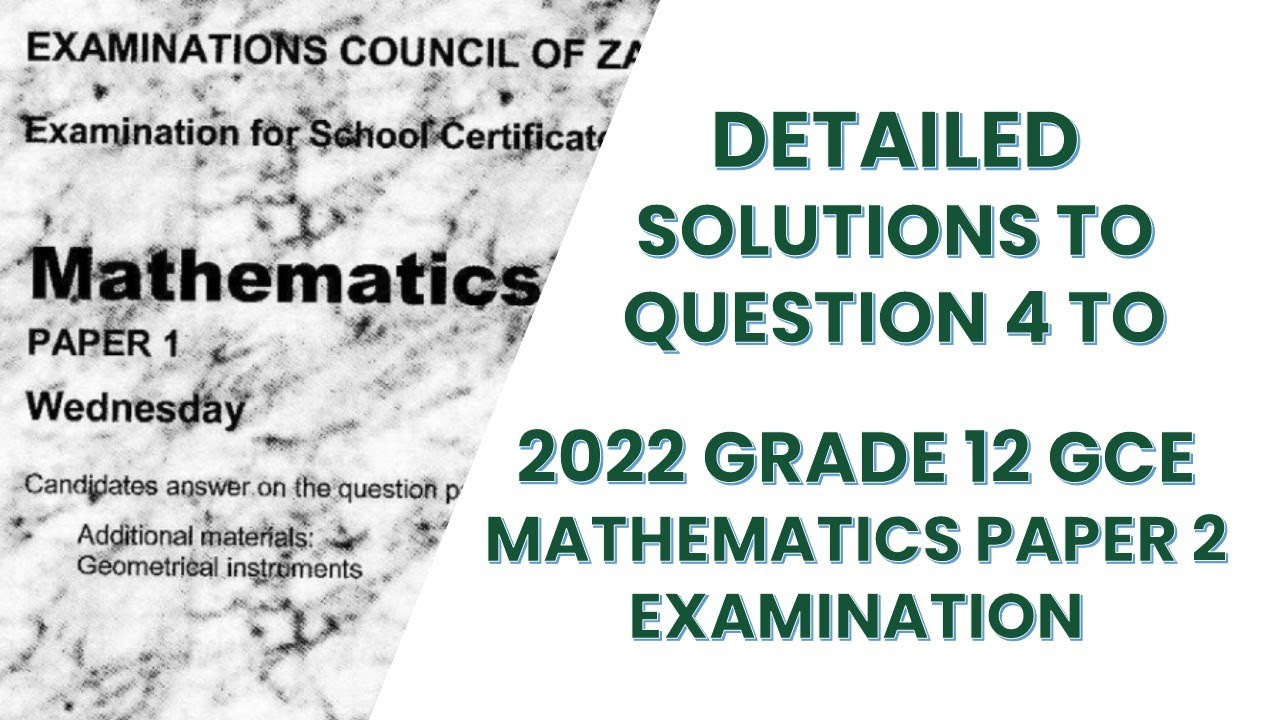 2022 GCE MATHEMATICS P2 SOLUTIONS Q4