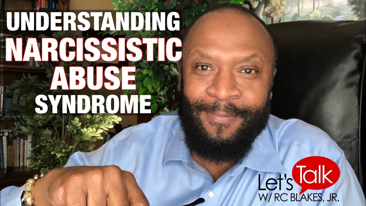 A PERSPECTIVE ON NARCISSISTIC ABUSE SYNDROME by RC BLAKES