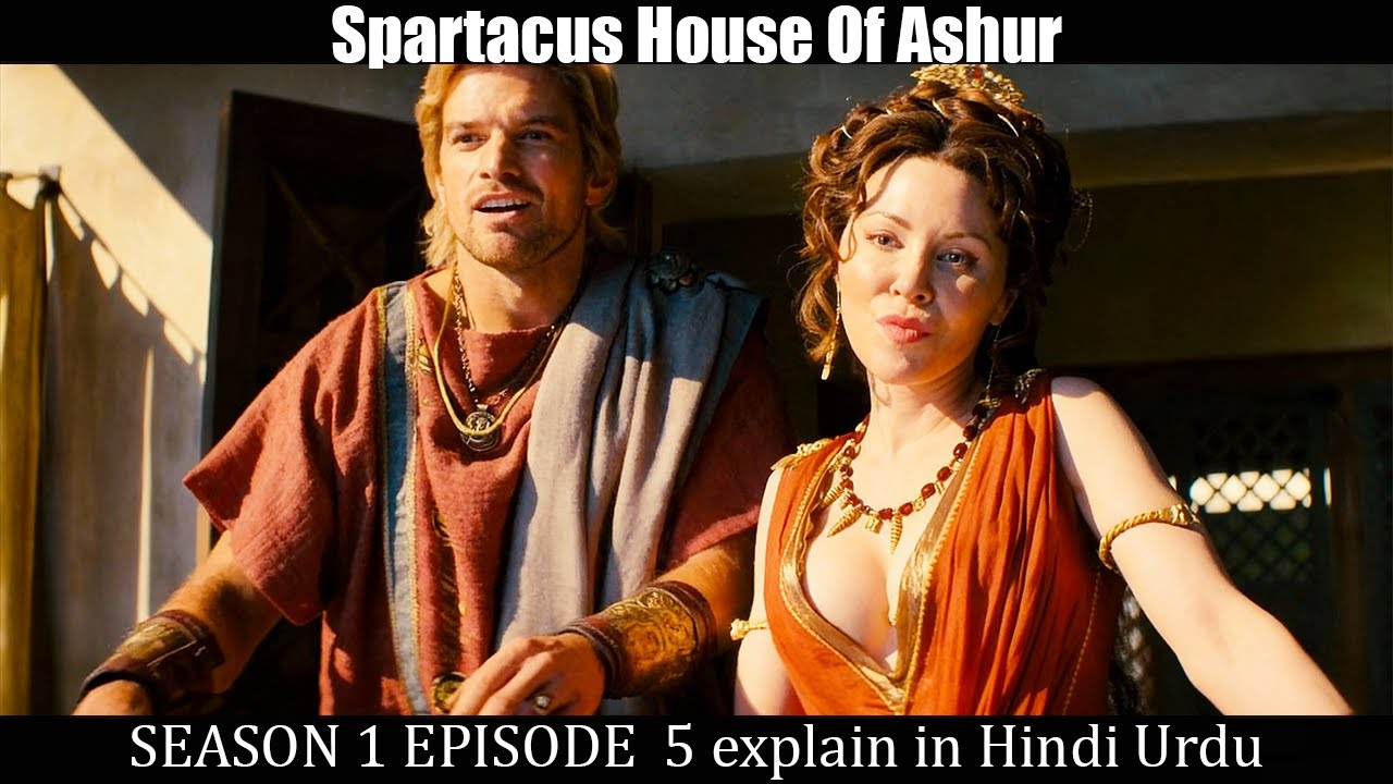 Spartacus House Of Ashur  Season 1 Episode 5 Explain in Hindi/Urdu Full Summary Recap