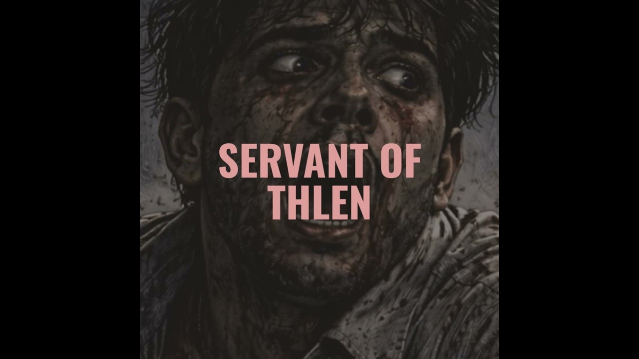 Servant of Thlen