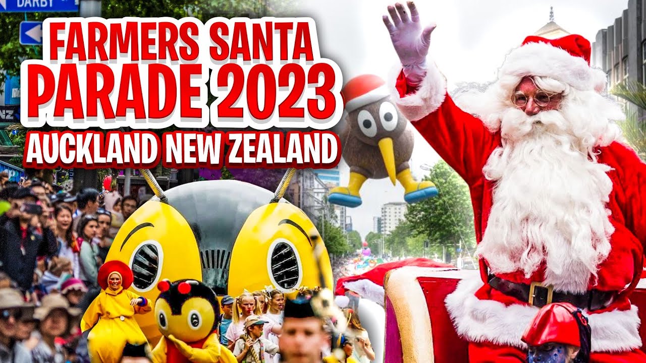Farmers Auckland Santa Parade 2023 | Christmas Parade 2023 | Auckland Santa Parade 2023 New Zealand