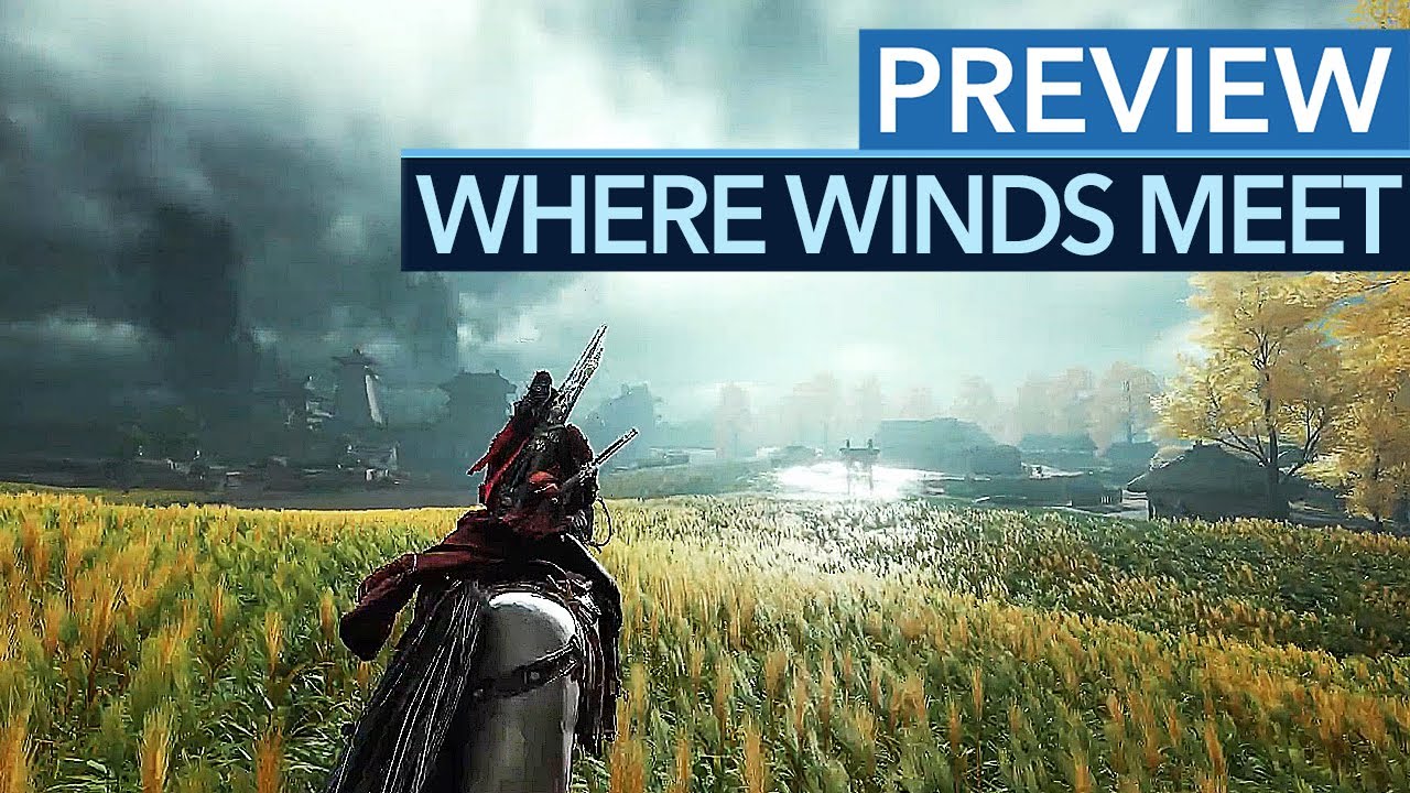 Knackige Schwertkämpfe und eine Open World voller Abenteuer! - Where Winds Meet in der Vorschau