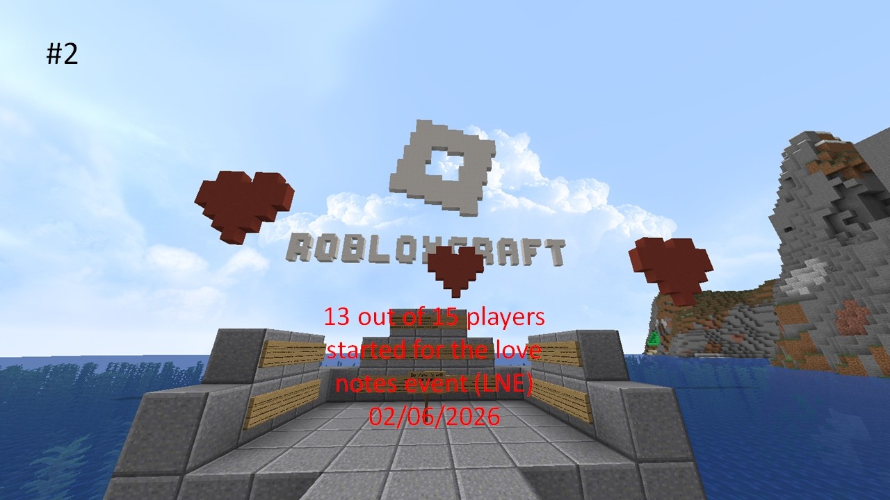 13 of 15 players started for the love notes event, another players didn't cheat | RobloxCraft server