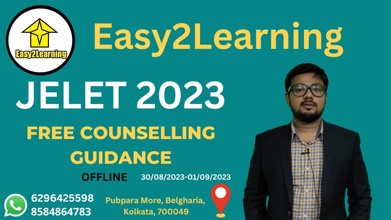 JELET 2023 Free Counselling Guidance | By Easy2Learning/David Das