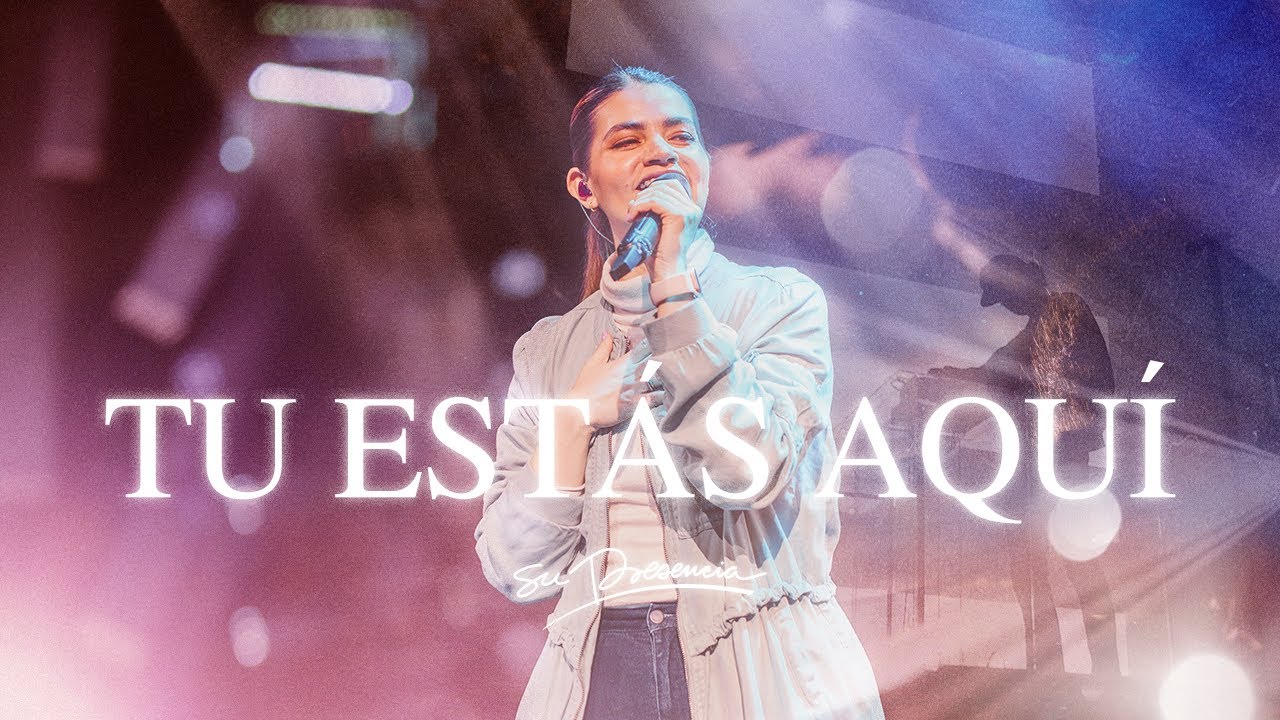 T&uacute; Est&aacute;s Aqu&iacute;- Su Presencia Worship (Video Oficial) | M&uacute;sica Cristiana