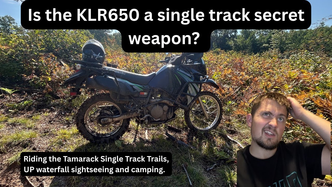 KLR 650...a Single Track Secret Weapon? (The Tamaracks Single Track OHM Trails)