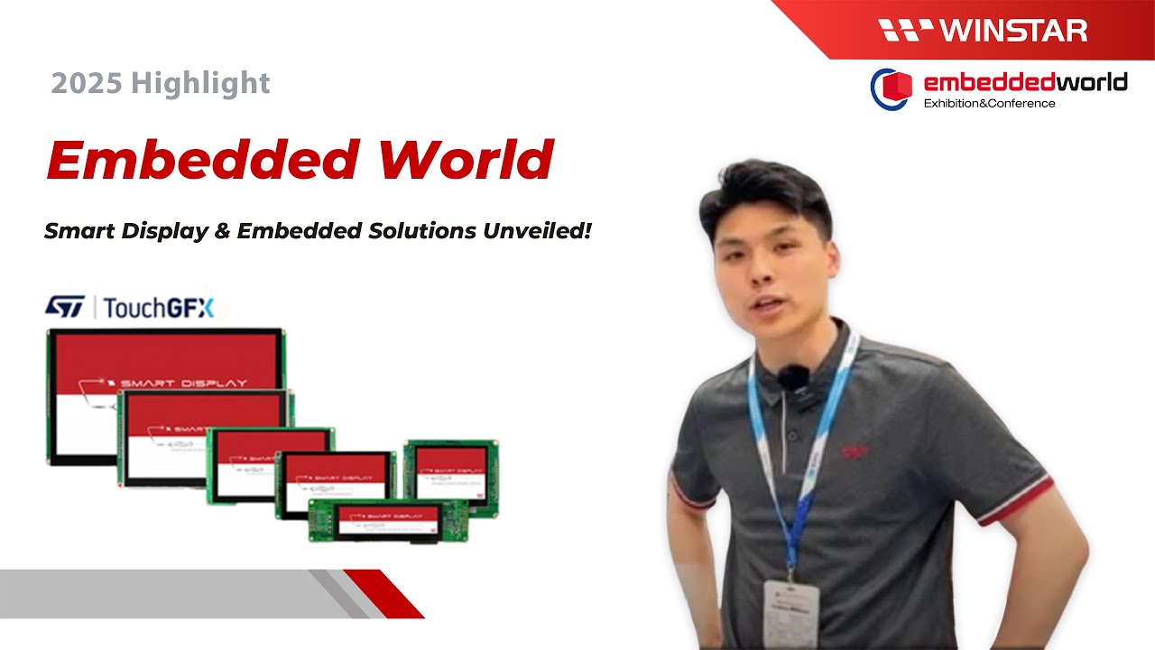 🚀 Embedded World 2025 | Smart Display & Embedded Solutions Unveiled🚀