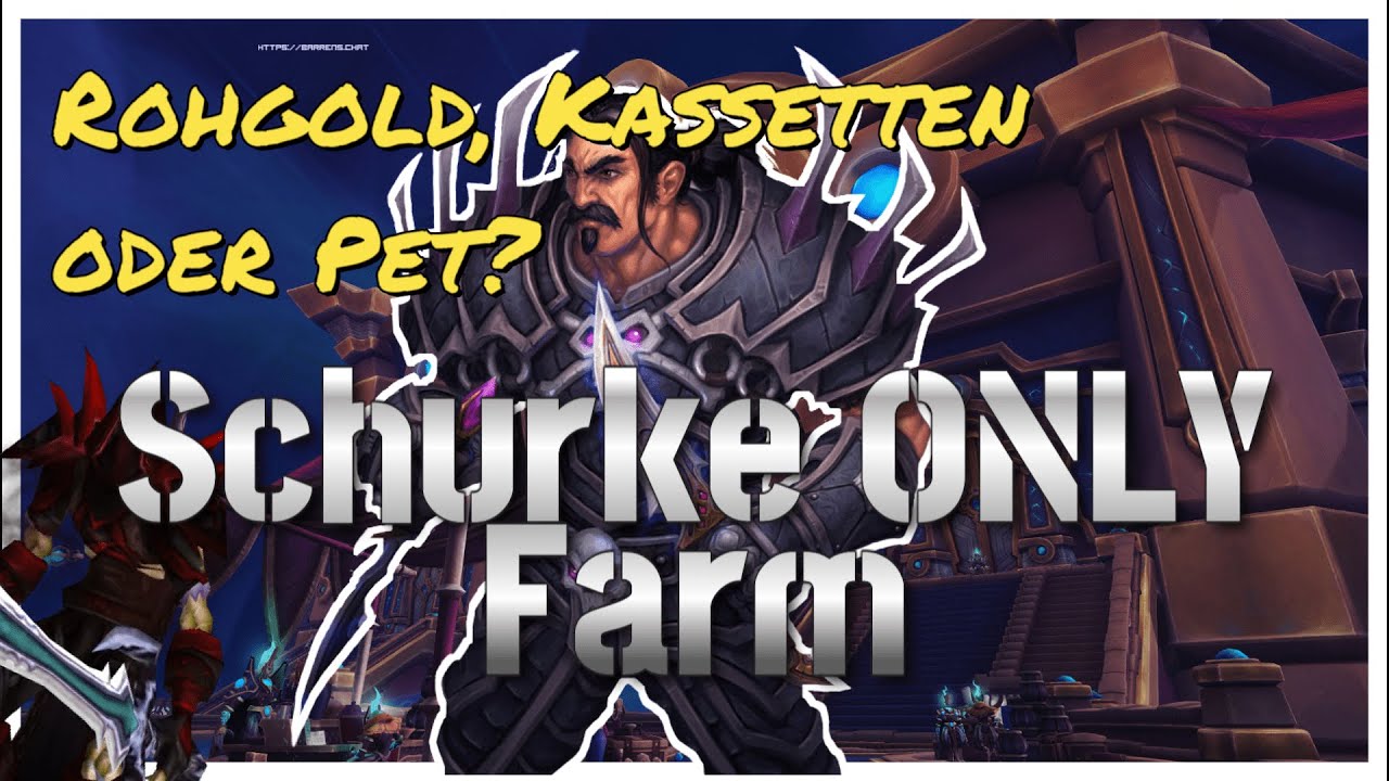 Rohgold oder Pet Seltenheit - Schurke Only Farm in Tazavesh - Rohrbin