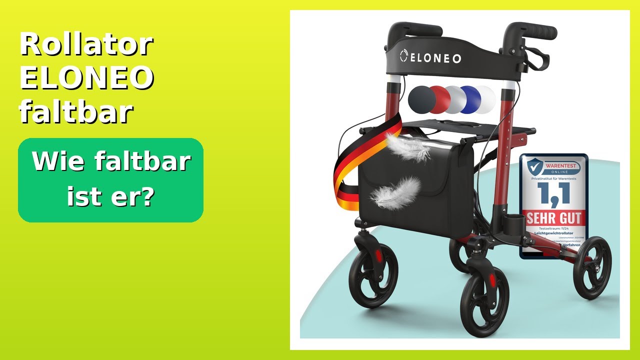 BEWERTUNG (2025): Rollator ELONEO faltbar Leichtgewicht-Reiserollator. WESENTLICHE Einzelheiten